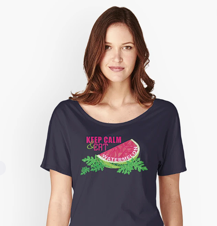 Womens Relaxed Fit T-shirt | Keep Calm Eat Watermelon